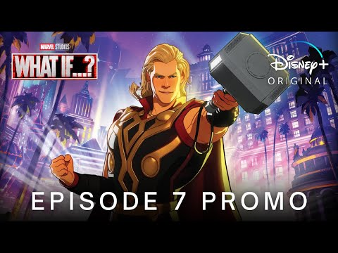 Marvel's WHAT IF…? (2021) EPISODE 7 'Party Thor' PROMO TRAILER | Disney+