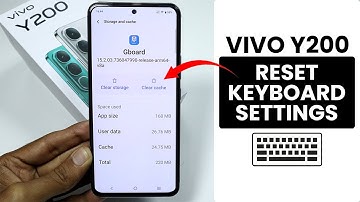 How to Reset Keyboard in Vivo Y200 - Keyboard Setting