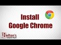 How to download and Install Google Chrome free