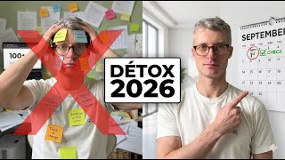 Détox 2026 Arrêtez De Rêver, Passez À Laction Objectif Septembre