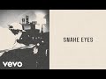 Dylan Gossett Snake Eyes Lyric Video Dylan Gossett Snake Eyes Lyric Video