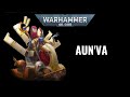 40k fluff aunva  dramatis personae  tau