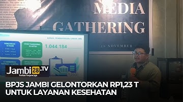 BPJS Kesehatan Jambi Gelontorkan  Rp1,23 Triliun untuk Layanan Kesehatan