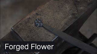 Blacksmith Project: Forged Flower