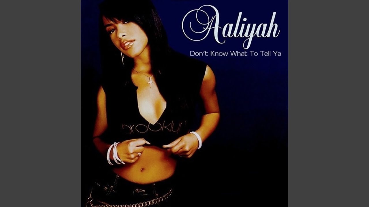Aaliyah - Don't Know What To Tell Ya (Radio Edit) [Audio HQ]