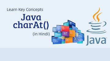 Java charAt() Method Explained in Hindi | How to Use charAt() in Java | What is charAt() in Java?