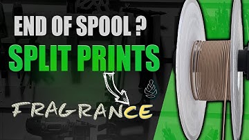 End of Spool?  Split Your Prints!