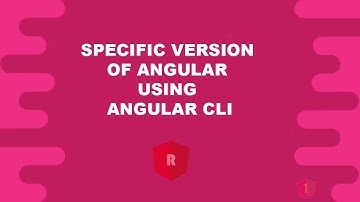 How to install specific Version of Angular using Latest CLI