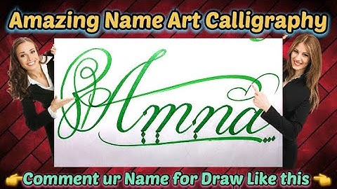 Amna Name Signature Calligraphy Status | How to improve Cursive Handwriting | Cut Marker | art
