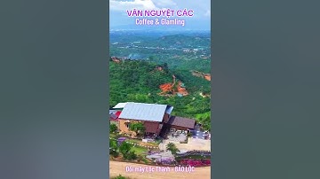 Cà phê VÂN NGUYỆT CÁC - đồi mây Lộc thành - săn mây bảo lộc - săn mây lộc thành - Nguyễn an nhơn