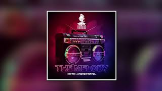 NWYR & Andrew Rayel - The Melody (Original Mix)