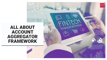 Is Account Aggregator framework the next big fintech revolution to trigger consumer benefit?