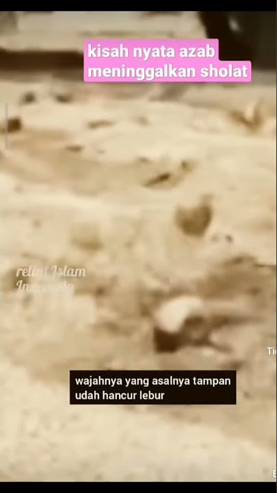 Cerita Pemuda yang meremehkan sholat...