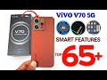 Vivo V70 5G Tips and Tricks Hidden Features | 65+ Smart Features | Vivo V70 5G=73670408