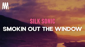 Silk Sonic - Smokin Out The Window (Lyrics)