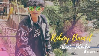 ABIEL JATNIKA - KOBOY BANCET