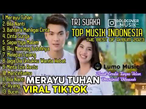 Merayu Tuhan Tri Suaka Full Album 