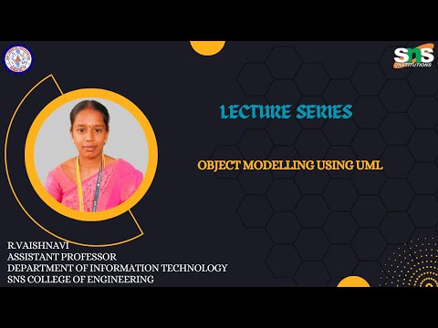 Object Modelling using UML I R.Vaishnavi AP/IT | SNS INSTITUTIONS