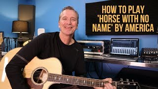 Video thumbnail of "How to play 'Horse With No Name' by 'America'"