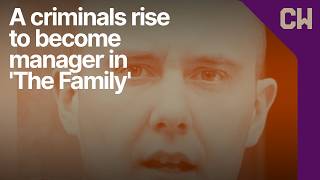 How an out-of-control rural criminal rose to be a key manager in 'The Family' gang