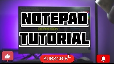 Full Tutorial Of Notepad/Sikhe Notepad Detail se/Learn Notepad in Hindi