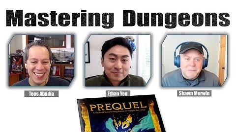 Dying and Campaign Building with Prequel and Ethan Yen (MD 270)