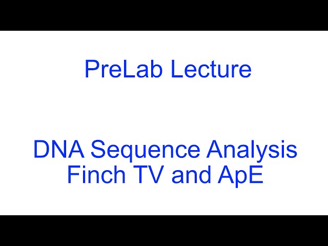 Reading Your DNA Sequence   Finch TV and ApE class=