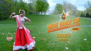 Celebrity Mero Dance Cup USA | Season II | Episode 3 Profile