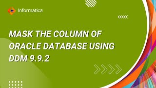 How to Mask the Column of Oracle Database using DDM 9.9.2