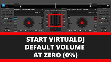 Virtual DJ Tips: Start VirtualDJ with Default Volume at Zero