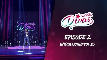 Introducing Top 20 | Episode 2 | Sunsilk Divas 2019
