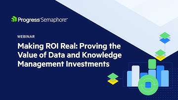 Making ROI Real: Proving the Value of Data and Knowledge Management Investments