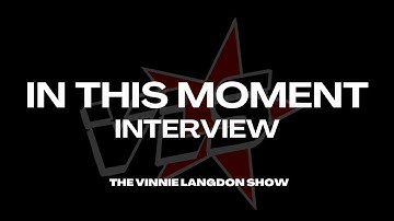 The Vinnie Langdon Show: In This Moment Interview (2009)