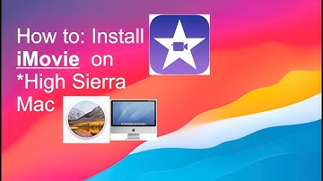 Install✭ iMOVIE on *High Sierra* Mac #AppleComputer #HowTo #highsierra