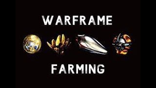 Warframe: farming materials