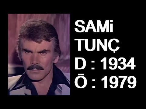 Sami Tunç | Aktör Kimdir Film Filmleri