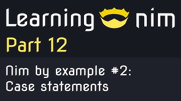 👑 Case statement - Nim by example #2