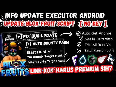 UPDATE ] BLOX FRUIT SCRIPT NO KEY, AUTO FARM BOUNTY OP, AUTO SAIL, FARM  MASTERY