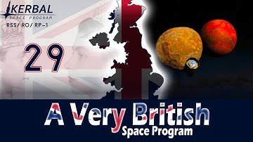 A Very British Space Program | Episode 29 | Martian Twins | KSP RSS/RO/RP-1