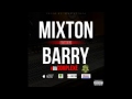 Mixton feat. Barry - Ba Complexé