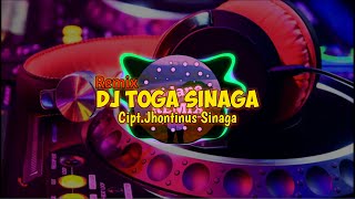 DJ BATAK TERBARU 2022 TOGA SINAGA VIRAL TIKTOK FULL BASS 2022