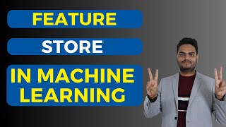 Feature Store in Machine Learning | Feature store aws sagemaker | Feature store example