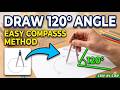 How to draw 120 Degree Angle (Step-by-Step Tutorial)