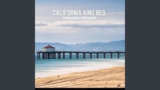 California King Bed (Karaoke Version)