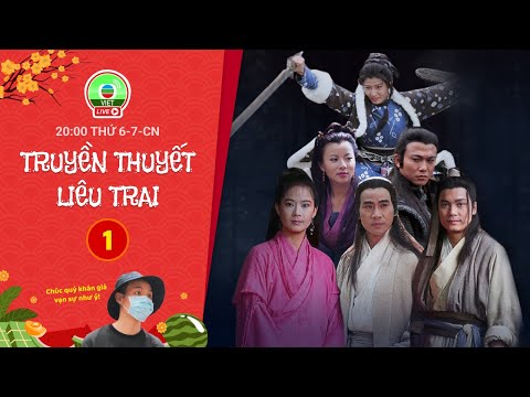 [LIVE] Truyền Thuyết Liêu Trai tập 1 | La Gia Lương, Tiền Tiểu Hào, Dương Lệ Thanh | TVB 1996