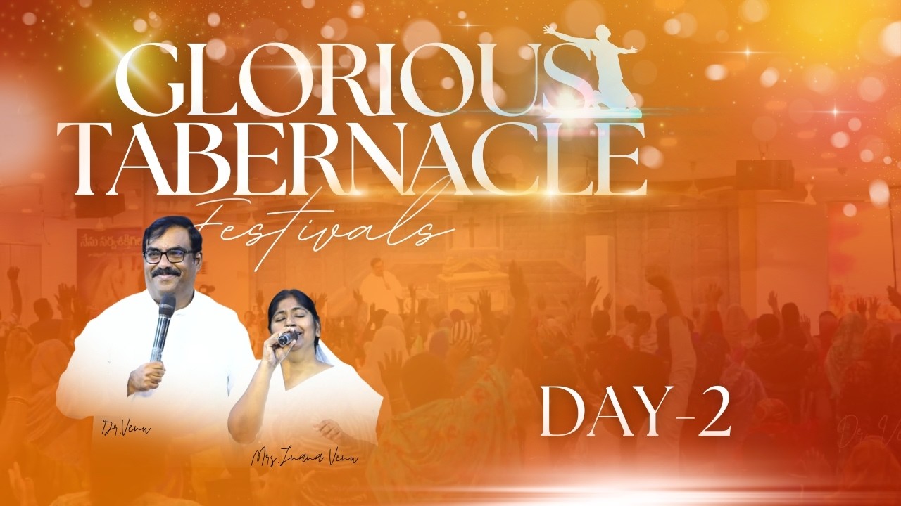 🔥🕊️Mahima Gudara Pandugalu🕊️🔥 | Day-2 | 40 Days | 25-02-26 | Dr.M.Venu | Mrs.Jnana | Tanuku |