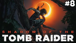 The Rebellion!! - #ShadowOfTheTombRaider