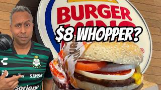 Burger King Says the Whopper Is “Improved” — Is It Worth $8?