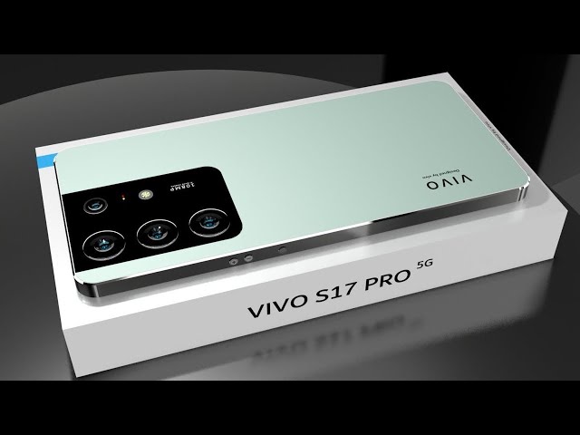 VIVO S17 Pro-5G  First look , Price and launch date full Specs | VIVO S17 Pro
