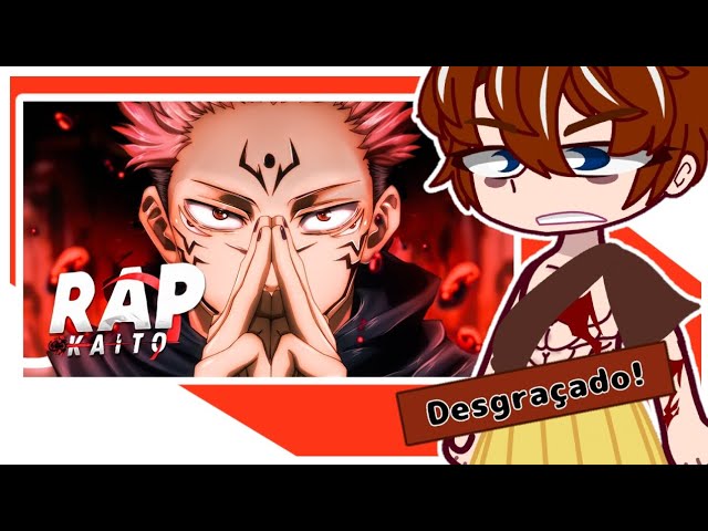 Kaito Rapper - Santuário Malevolente - Sukuna (Jujutsu Kaisen) - Ouvir  Música